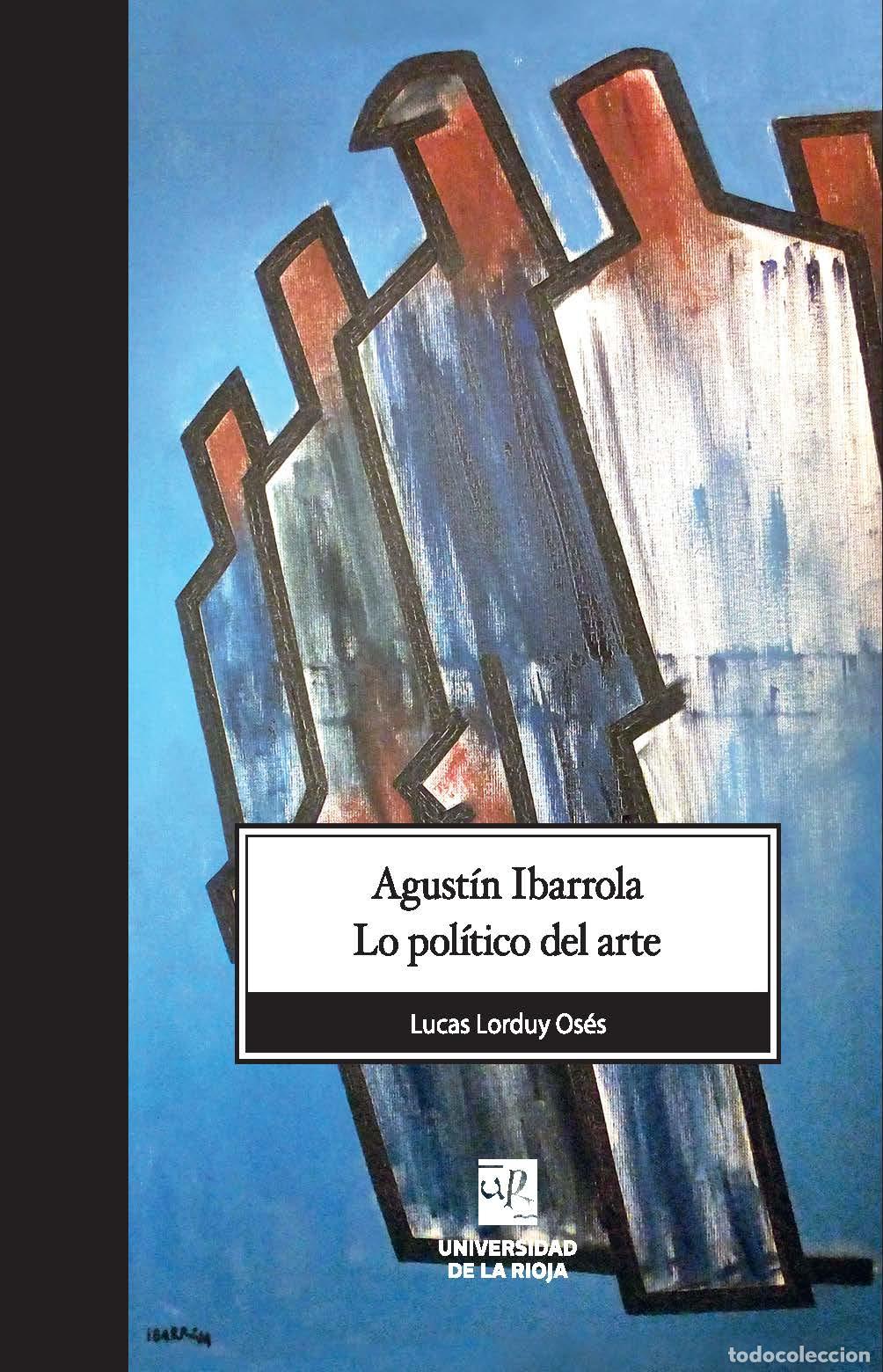 books: AGUST&Iacute;N IBARROLA - LORDUY OS&Eacute;S, LUCAS,