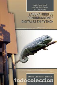 Libros: LABORATORIO DE COMUNICACIONES DIGITALES EN PYTHON - PAYAN SOMET, FRANCISCO JAVIER, - Foto 1