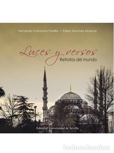 Libros: LUCES Y VERSOS - CAMACHO PADILLA, FERNANDO, - Foto 1
