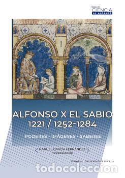 Libros: ALFONSO X EL SABIO 1221 / 1252-1284 - VVAA - Foto 1