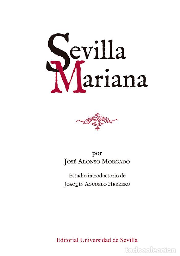 Libros: SEVILLA MARIANA - MORGADO, JOS&Eacute; ALONSO - Foto 1