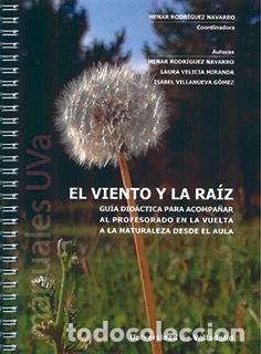 Libros: EL VIENTO Y LA RAIZ - VV AA, - Foto 1