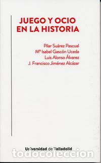 Libros: JUEGO Y OCIO EN LA HISTORIA - AAVV, - Foto 1