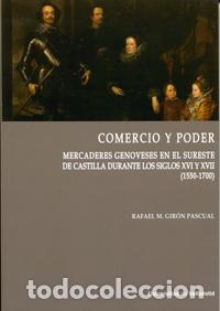 Libros: COMERCIO Y PODER - GIR&Oacute;N PASCUAL, RAFAEL M., - Foto 1