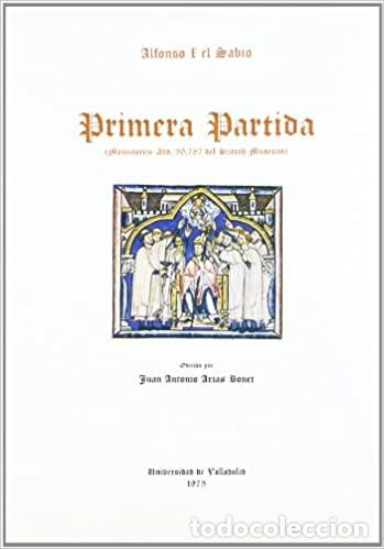 Libros: PRIMERA PARTIDA. ALFONSO X EL SABIO - VV AA, - Foto 1