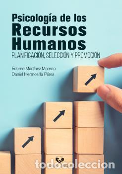 Libros: PSICOLOG&Iacute;A DE LOS RECURSOS HUMANOS - MART&Iacute;NEZ MORENO, EDURNE - Foto 1