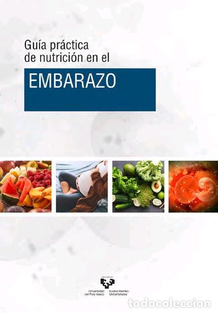 Libros: GU&Iacute;A PR&Aacute;CTICA DE NUTRICI&Oacute;N EN EL EMBARAZO - VV AA, - Foto 1