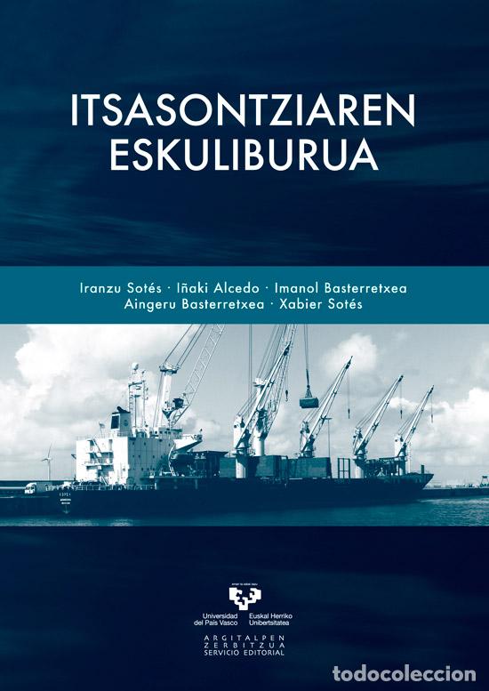 Libros: Itsasontziaren eskuliburua - BASTERRETXEA IRIBAR, IMANOL, - Foto 1