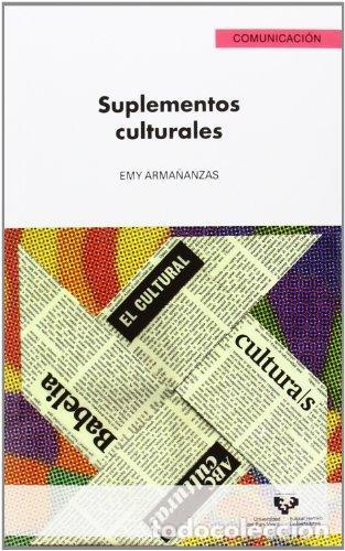 Libros: Suplementos culturales - ARMA&Ntilde;ANZAS SODUPE, EMY, - Foto 1