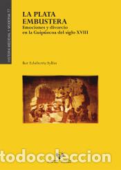 Libros: LA PLATA EMBUSTERA - ECHEBARRIA AYLL&Oacute;N, IKER, - Foto 1