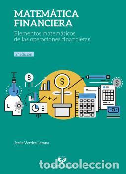 Libros: MATEM&Aacute;TICA FINANCIERA - VERDES LEZANA, JES&Uacute;S, - Foto 1