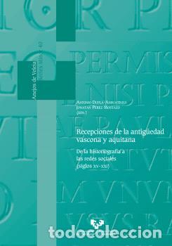 Libros: RECEPCIONES DE LA ANTIG&Uuml;EDAD VASCONA Y AQUITANA - VVAA - Foto 1