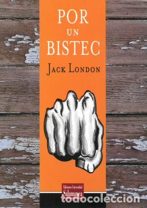 Libros: POR UN BISTEC - LONDON, JACK, - Foto 1