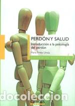 Libros: PERD&Oacute;N Y SALUD - PRIETO URS&Uacute;A, MAR&Iacute;A, - Foto 1