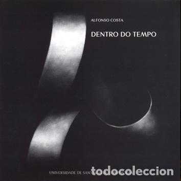 Libros: DENTRO DO TEMPO - COSTA, ALFONSO - Foto 1