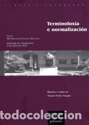 Libros: TERMINOLOX&Iacute;A E NORMALIZACI&Oacute;N - N&Uacute;&Ntilde;EZ SINGALA, MANUEL, - Foto 1