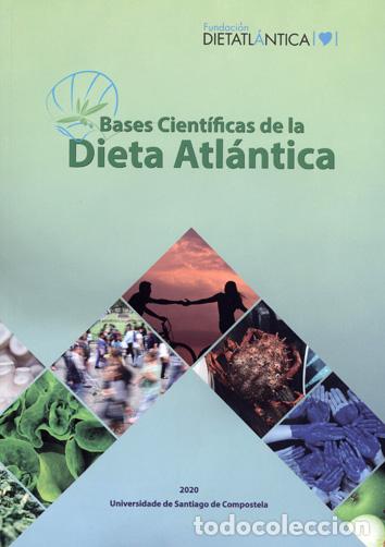 Libros: BASES CIENT&Iacute;FICAS DE LA DIETA ATL&Aacute;NTICA - VV.AA,, - Foto 1