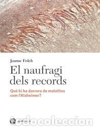 Libros: EL NAUFRAGI DELS RECORDS - FOLCH JAUME, - Foto 1