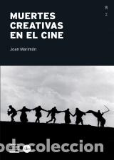 Libros: MUERTES CREATIVAS EN EL CINE - MARIM&Oacute;N, JOAN, - Foto 1