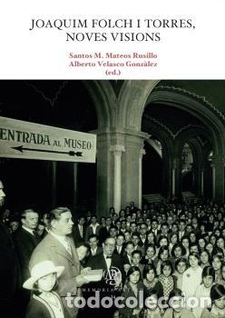 Libri di seconda mano: JOAQUIM FOLCH I TORRES, NOVES VISIONS - VVAA