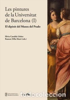 Libros: LES PINTURES DE LA UNIVERSITAT DE BARCELONA (I) - VVAA - Foto 1