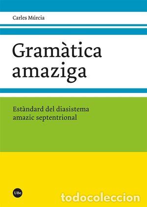 Libros: GRAM&Agrave;TICA AMAZIGA - M&Uacute;RCIA SANCHEZ, CARLES, - Foto 1