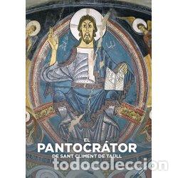 Libros: EL PANTOCR&Aacute;TOR DE SANT CLEMENTE DE TA&Uuml;L ( ESPA&Ntilde;OL ) - AA..VV, - Foto 1