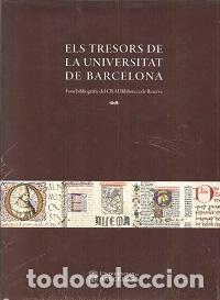 Libros: ELS TRESORS DE LA UNIVERSITAT DE BARCELONA - VVAA - Foto 1