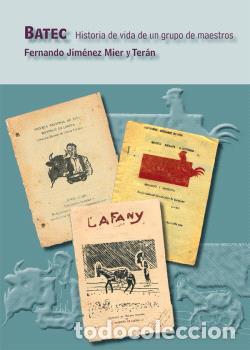 Libros: BATEC. - JIM&Eacute;NEZ MIER Y TER&Aacute;N, FERNANDO - Foto 1