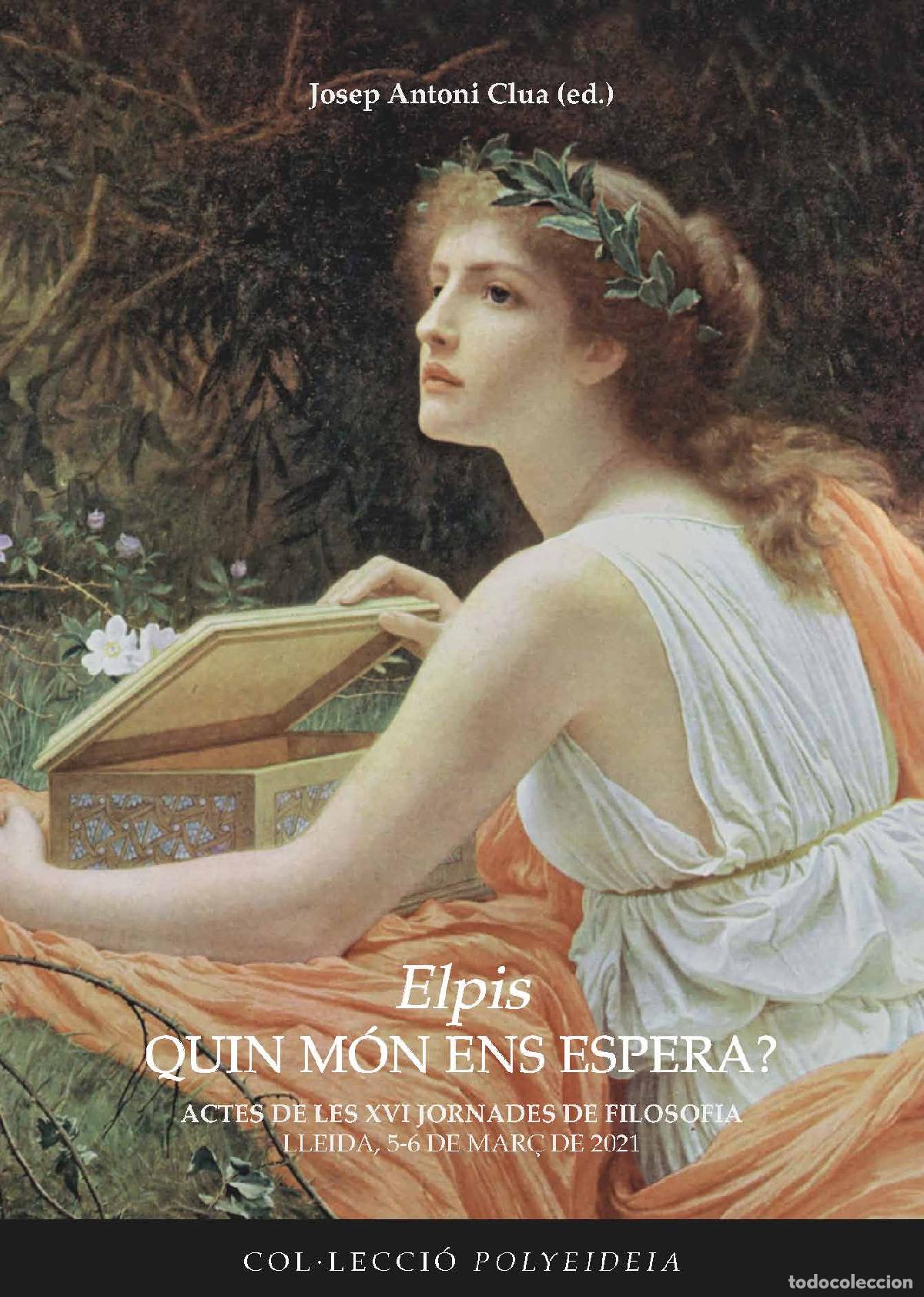 Libros: ELPIS. QUIN M&Oacute;N ENS ESPERA? - VV AA, - Foto 1