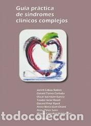 Libros: GU&Iacute;A PR&Aacute;CTICA DE S&Iacute;NDROMES CL&Iacute;NICOS COMPLEJOS - AAVV, - Foto 1