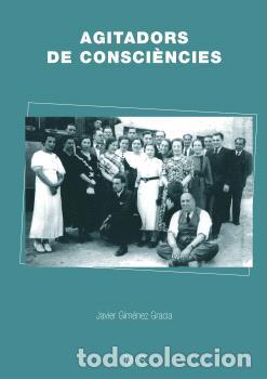 Libros: AGITADORES DE CONSCIENCIAS - GIM&Eacute;NEZ GRACIA, JAVIER - Foto 1