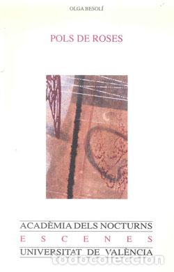 Libros: POLS DE ROSES - BESOLI, OLGA, - Foto 1