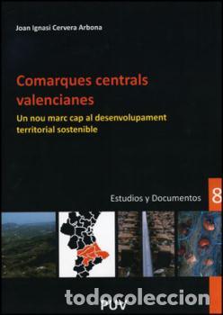 Libros: COMARQUES CENTRALS VALENCIANES - CERVERA ARBONA, JOAN IGNACI - Foto 1