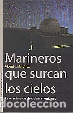 Libros: MARINEROS QUE SURCAN LOS CIELOS - MARTINEZ, VICENT J., - Foto 1