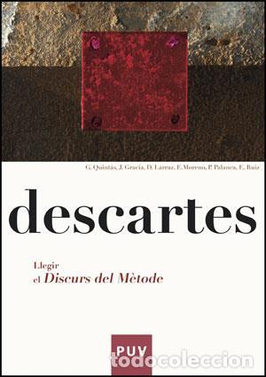Libros: DESCARTES. LLEGIR EL DISCURS DEL M&Egrave;TODE - AA.VV., - Foto 1