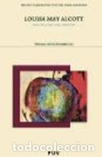 Libros: LOUISA MAY ALCOTT - LOPEZ RODRIGUEZ, MIRIAM, - Foto 1