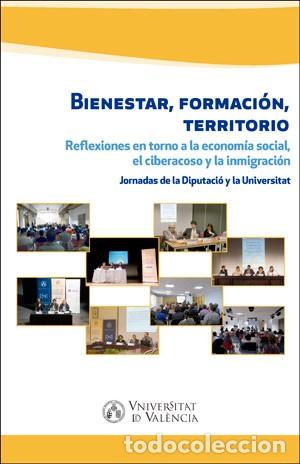 Libros: BIENESTAR, FORMACI&Oacute;N, TERRITORIO - VARIOS AUTORES, - Foto 1
