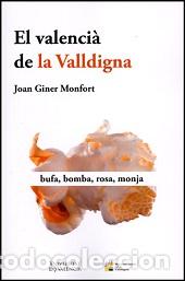 Libros: VALENCIA DE LA VALLDIGNA EL - GINNER MONFORT, JOAN, - Foto 1