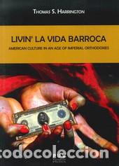 Libros: LIVIN LA VIDA BARROCA - HARRINGTON, THOMAS S, - Foto 1