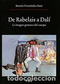 Libros: DE RABELAIS A DALI - FERNANDEZ RUIZ BEATRIZ, - Foto 1