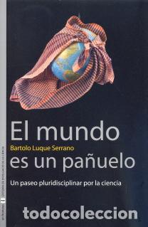 Libros: MUNDO ES UN PA&Ntilde;UELO, EL - LUQUE SERRANO, BARTOLO, - Foto 1