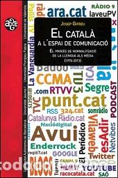 Libros: EL CATAL&Agrave; A LESPAI DE COMUNICACI&Oacute; - GIFREU, JOSEP, - Foto 1