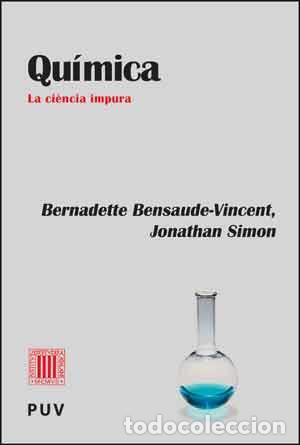 Libros: QU&Iacute;MICA - BENSAUDE-VINCENT, BERNADETTE - Foto 1