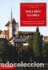 Libros: SOLI DEO GLORIA - MARTINEZ, JOAN ALFRED, - Foto 1
