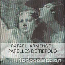 Libros: PARELLES DE TIEPOLO - ARMENGOL, RAFAEL, - Foto 1
