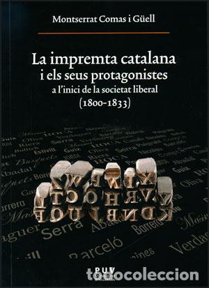 Libros: IMPRENTA CATALANA LA - COMAS I GUELL, MONTSERRAT, - Foto 1
