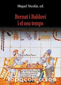 Libros: BERNAT I BALDOVI I EL SEU TEMPS - VVAA - Foto 1