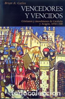 B&uuml;cher: VENCEDORES Y VENCIDOS - CATLOS, BRIAN A.,