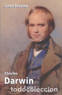 Libros: CHARLES DARWIN/EL VIAJE - BROWNE, JANET, - Foto 1